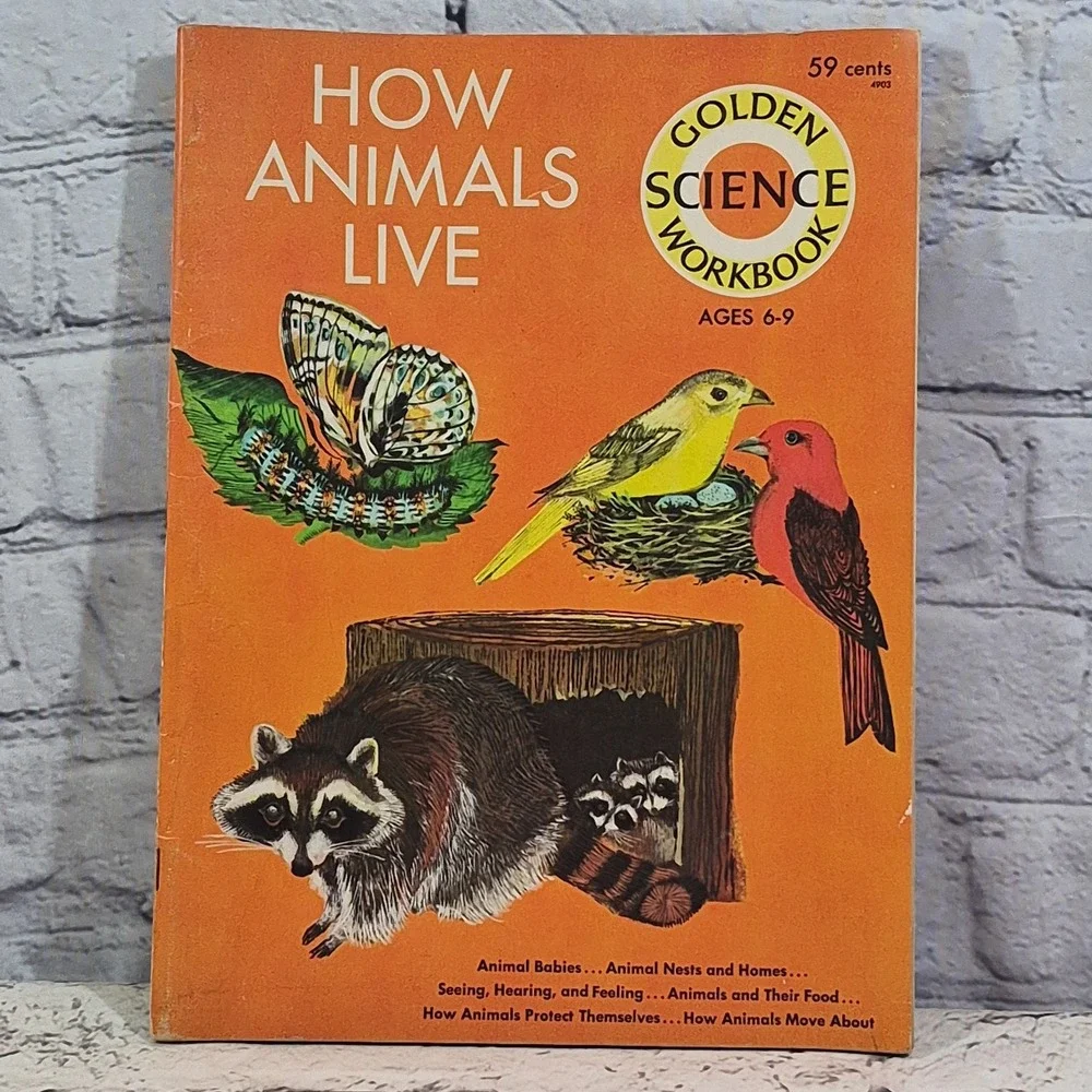 How Animals Live Golden Science Workbook Paperback Ages 6-9 Golden Press NY 1965